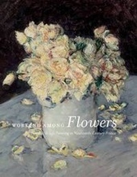 Enlarge image Cover: Working Among Flowers - Yale University Press