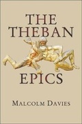 Cover: The Theban Epics - Harvard University, Center for Hellenic Studies