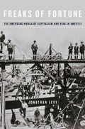 Cover: Freaks of Fortune - Harvard University Press