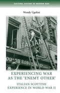 Cover: Experiencing War as the 'Enemy Other' - Manchester University Press