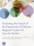 Cover: Evaluating the Impact of the Department of Defense Regional Centers for Security Studies - RAND