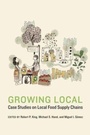 Cover: Growing Local - University of Nebraska Press