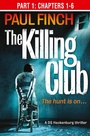 Cover: The Killing Club (Part One: Chapters 1-6) - AVON, a division of HarperCollins Publishers Ltd
