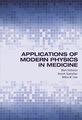 Cover: Applications of Modern Physics in Medicine - Princeton University Press