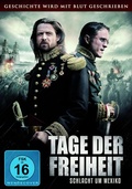 Cover: Tage der Freiheit - Schlacht um Mexiko - Pandastorm Pictures