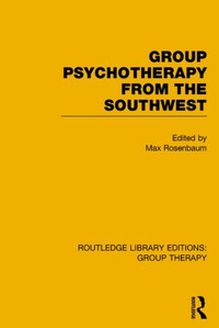 Enlarge image Cover: Routledge Library Editions: Group Therapy - Routledge