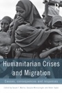 Cover: Humanitarian Crises and Migration - Routledge