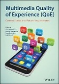 Cover: Multimedia Quality of Experience (QoE) - Current Status and Future Requirements - Wiley