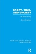 Cover: Sport, Time and Society (RLE Sports Studies) - Routledge