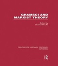 Cover: Gramsci and Marxist Theory (RLE: Gramsci) - Routledge