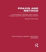 Cover: Praxis and Method (RLE: Gramsci) - Routledge