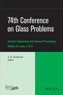 Cover: 74th Conference on Glass Problems, Volume 35, Issue 1 - Wiley