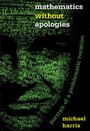 Cover: Mathematics without Apologies - Princeton University Press