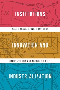 Enlarge image Cover: Institutions, Innovation, and Industrialization - Princeton University Press