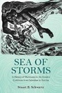 Cover: Sea of Storms - Princeton University Press