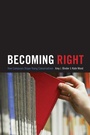 Cover: Becoming Right - Princeton University Press