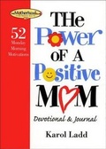 Cover: The Power of a Positive Mom Devotional & Journal - Simon Spotlight Entertainment