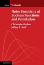 Cover: Noise Sensitivity of Boolean Functions and Percolation - Cambridge University Press