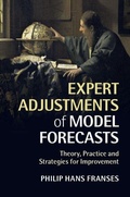 Cover: Expert Adjustments of Model Forecasts - Cambridge University Press