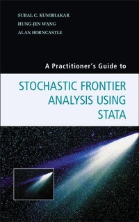 Enlarge image Cover: A Practitioner's Guide to Stochastic Frontier Analysis Using Stata - Cambridge University Press