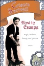 Cover: How to Escape - Excelsior Editions
