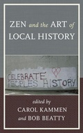 Cover: Zen and the Art of Local History - Rowman & Littlefield Publishers