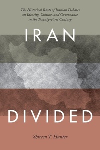 Enlarge image Cover: Iran Divided - Rowman & Littlefield Publishers