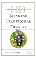 Cover: Historical Dictionary of Japanese Traditional Theatre - Rowman & Littlefield Publishers