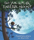 Cover: Do You Speak English, Moon? - Orion Children's Books