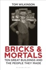 Cover: Bricks & Mortals - Bloomsbury Publishing PLC
