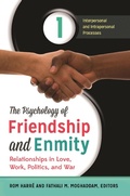 Cover: The Psychology of Friendship and Enmity - Praeger Publishers Inc