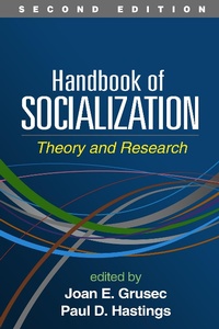 Enlarge image Cover: Handbook of Socialization, Second Edition - Guilford Press