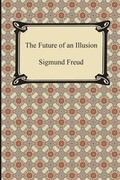 Cover: The Future of an Illusion - Digireads.com