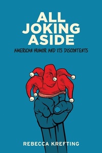 Enlarge image Cover: All Joking Aside - Johns Hopkins University Press