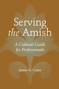 Cover: Serving the Amish - Johns Hopkins University Press