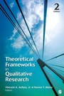 Cover: Theoretical Frameworks in Qualitative Research - SAGE Publications Inc