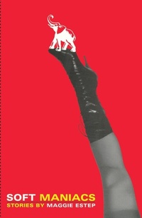 Enlarge image Cover: Soft Maniacs - Simon & Schuster