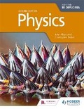 Cover: Physics for the IB Diploma Second Edition - Hodder Education