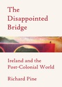 Cover: The Disappointed Bridge - Cambridge Scholars Publishing