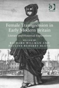 Cover: Female Transgression in Early Modern Britain - Ashgate Publishing Limited