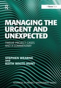 Cover: Managing the Urgent and Unexpected - Routledge