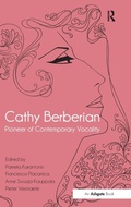 Cover: Cathy Berberian: Pioneer of Contemporary Vocality - Routledge