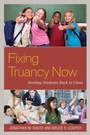 Cover: Fixing Truancy Now - Rowman & Littlefield Publishers