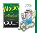 Cover: The Wacky and Wonderful World of Golf - Triumph Books