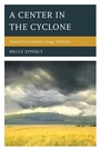 Cover: A Center in the Cyclone - Alban Institute, Inc