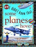 Cover: I Didn't Know That...Some Planes Hover - Flowerpot Press
