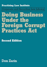 Abbildung von: Doing Business Under the Foreign Corrupt Practices Act - Practising Law Institute