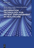 Cover: Information Technology for Patient Empowerment in Healthcare - De Gruyter