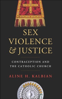 Abbildung von: Sex, Violence, and Justice - Georgetown University Press