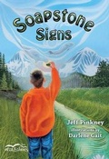 Cover: Soapstone Signs - Orca Book Publishers,Canada